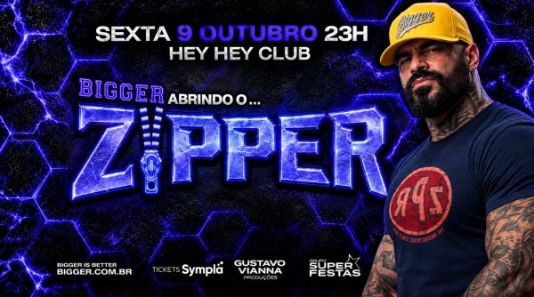 MEGA ZIPPER - PALCO 360° BIGGER SEXTA 20 JUNHO 23 HORAS em São