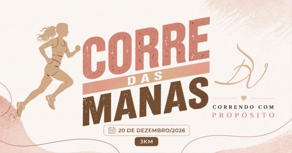 Imagem do evento CORRE DAS MANAS - 3 KM | 1º EDIÇÃO
