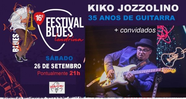 Imagem do evento KIKO JOZZOLINO 35 ANOS DE GUITARRA
