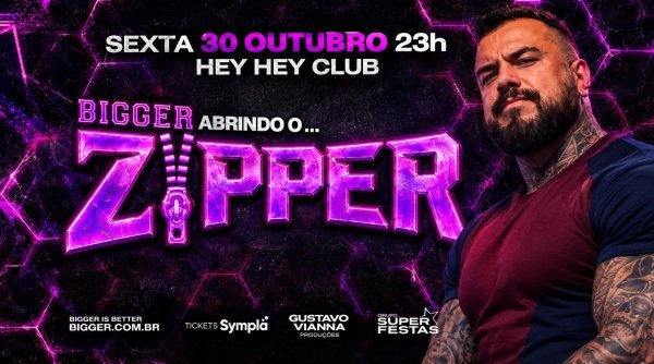 MEGA ZIPPER - PALCO 360° BIGGER SEXTA 20 JUNHO 23 HORAS em São