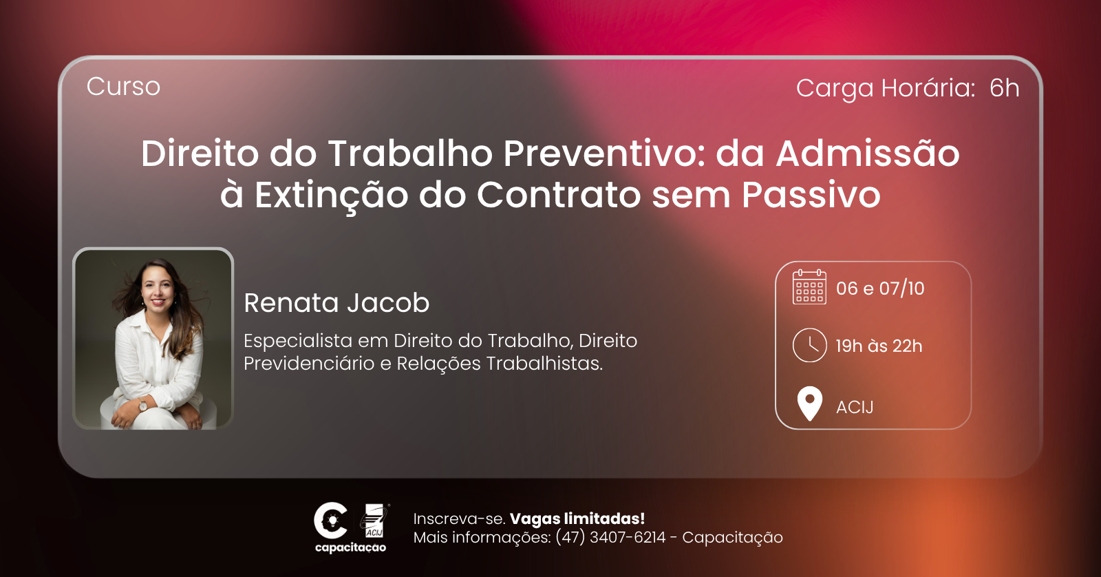 Curso: Direito do Trabalho Preventivo: da Admissão à Extinção do Contrato sem Passivo