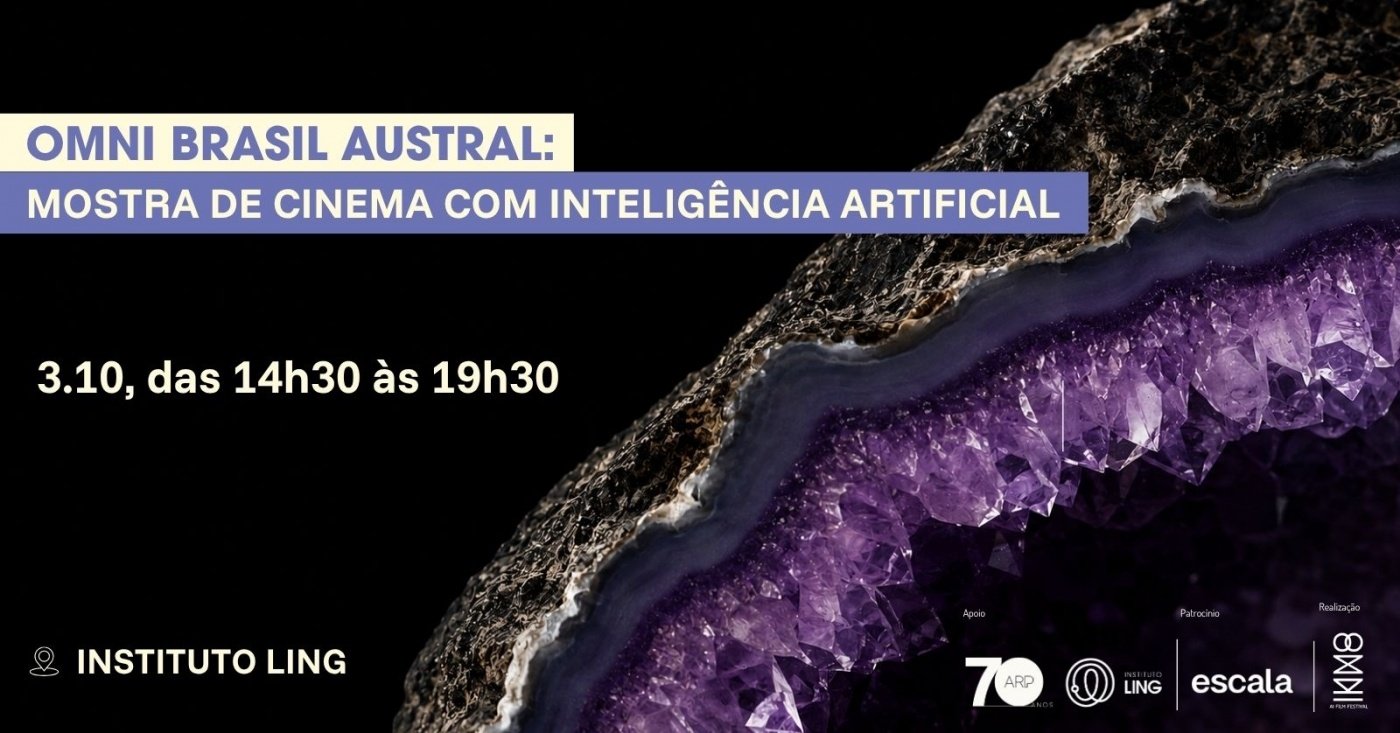 OMNI Brasil Austral: Mostra de Cinema com Inteligência Artificial