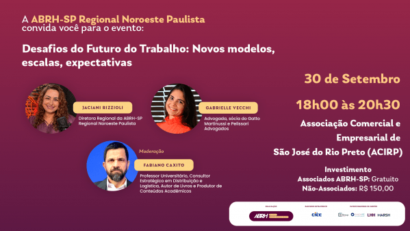 Imagem do evento Desafios do Futuro do Trabalho: Novos modelos, escalas, expectativas
