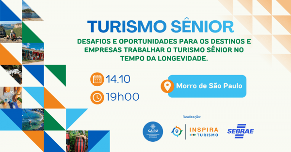 Imagem do evento Turismo Sênior: Desafios e oportunidades - Morro de São Paulo