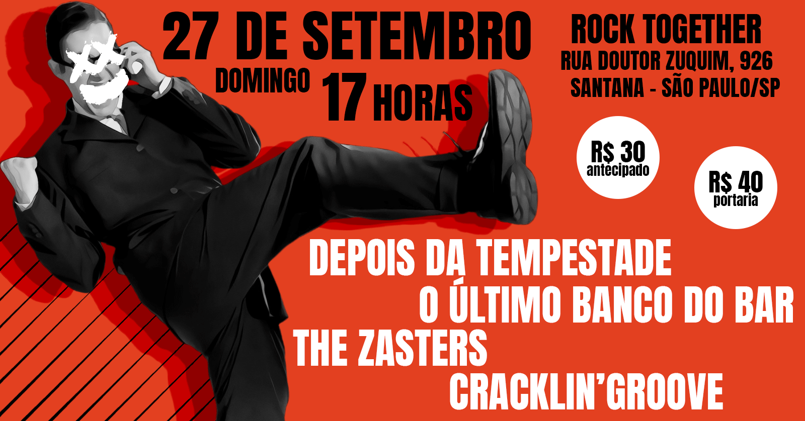 Rock Together - Depois da Tempestade, O Último Banco do Bar, The Zasters e Cracklin'Groove
