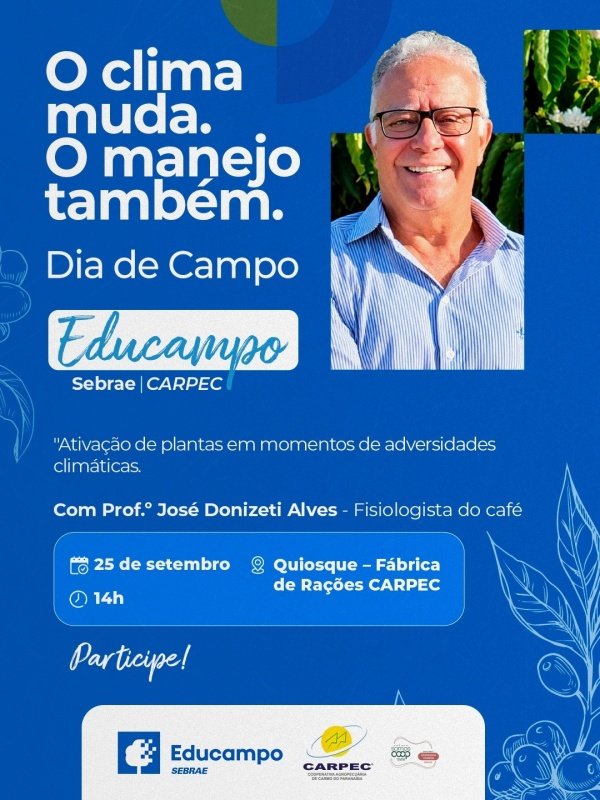 Imagem do evento O clima muda. O manejo também. Dia de Campo - Educampo.