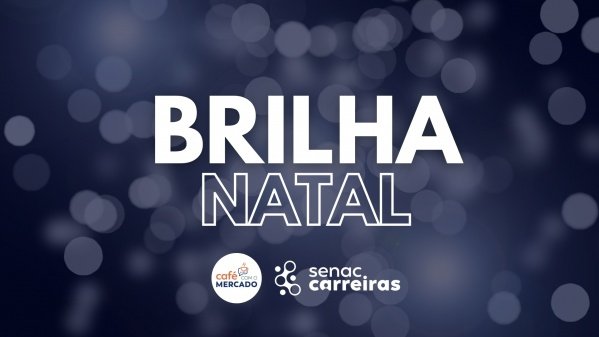 Imagem do evento Café com o Mercado | Brilha Natal