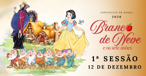 Imagem do evento 1ª Sessão-  Branca de Neve e os sete anões - Espetáculo de Dança