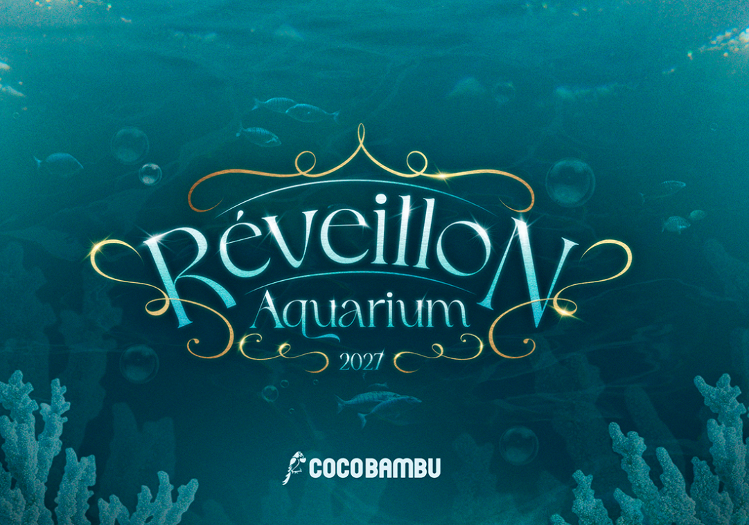 REVEILLON 2027 AQUARIUM - COCO BAMBU SP MARKET
