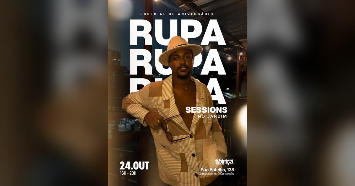 Rupa session / Bday edition - São Paulo, SP