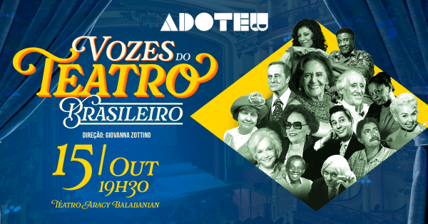 Imagem do evento VOZES DO TEATRO BRASILEIRO - Um espetáculo em 14 monólogos