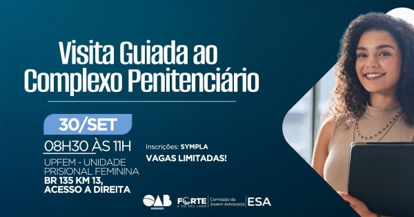 Imagem do evento VISITA GUIADA AO COMPLEXO PENITENCIÁRIO