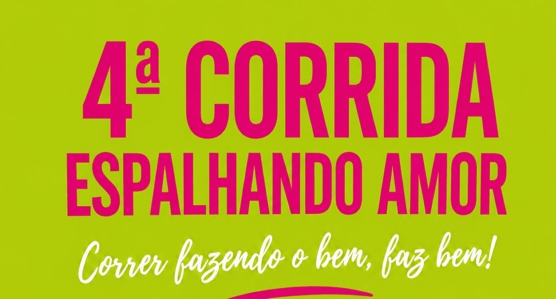 4° CORRIDA ESPALHANDO AMOR