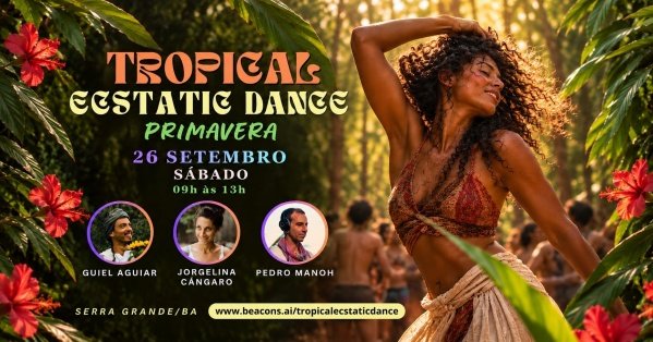 Imagem do evento Tropical Ecstatic Dance :: PRIMAVERA