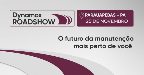 Imagem do evento Roadshow Dynamox Parauapebas