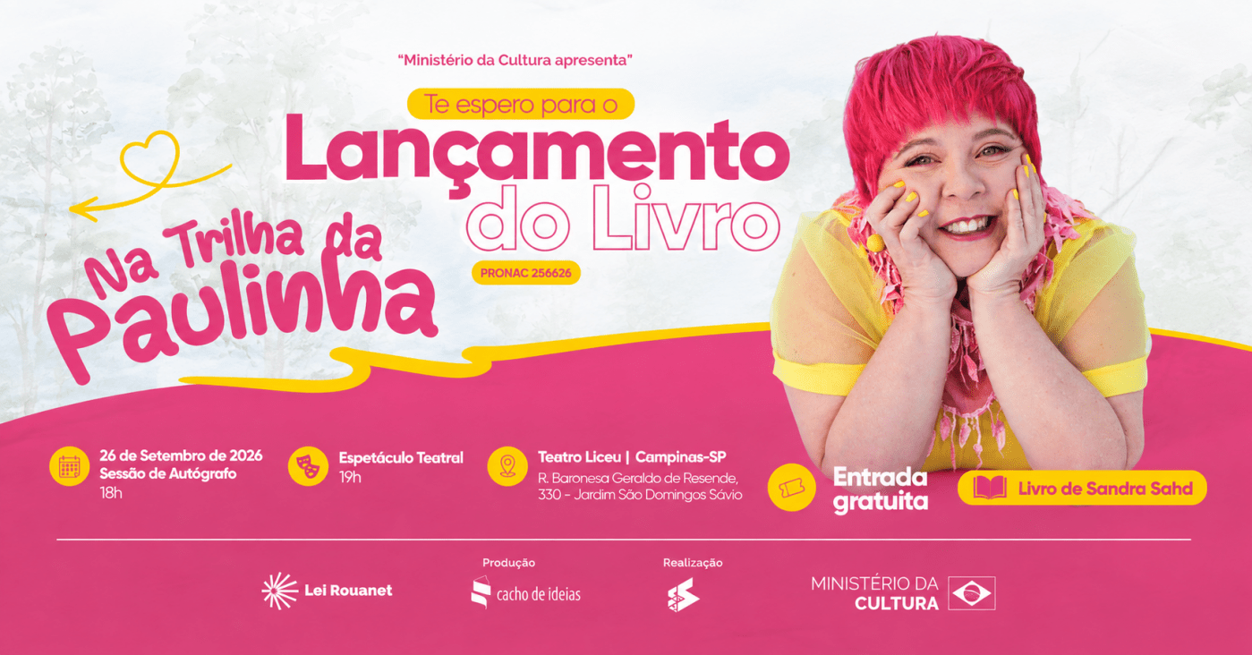 Na Trilha da Paulinha - lançamento do livro e espetáculo teatral