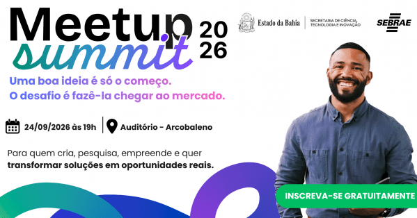 Imagem do evento MEETUP SUMMIT 2026  - DO LABORATÓRIO A PRATELEIRA -  PORTO SEGURO