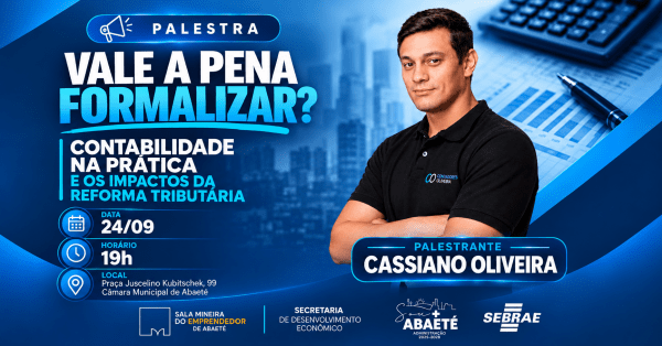Imagem do evento Vale a Pena Formalizar? Contabilidade na Prática e os Impactos da Reforma Tributária