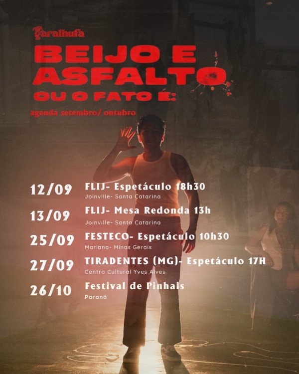 Imagem do evento ESPETÁCULO BEIJO E ASFALTO OU O FATO É- GARALHUFA EM TIRADENTES (MG)
