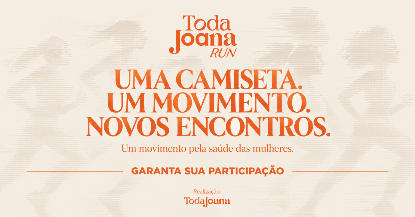 TODA JOANA RUN