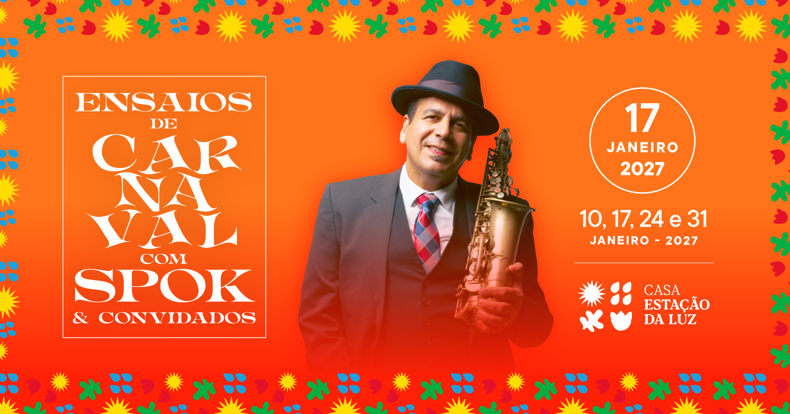 Ensaios de Carnaval da CEL: Spok e Convidados - 17/01