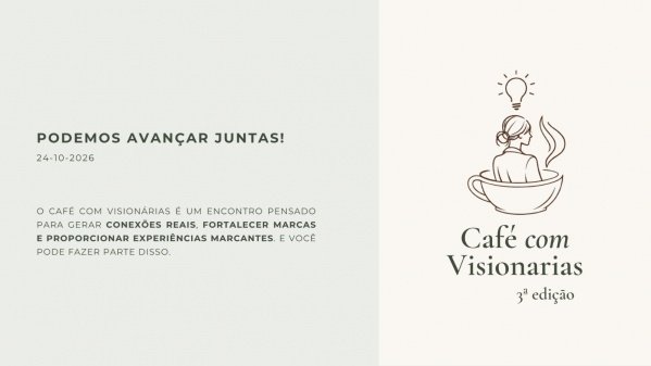 Imagem do evento Café com visionárias- Terceira edição