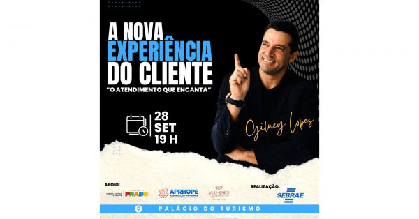 Imagem do evento PALESTRA: A NOVA EXPERIÊNCIA DO CLIENTE PRADO/BA