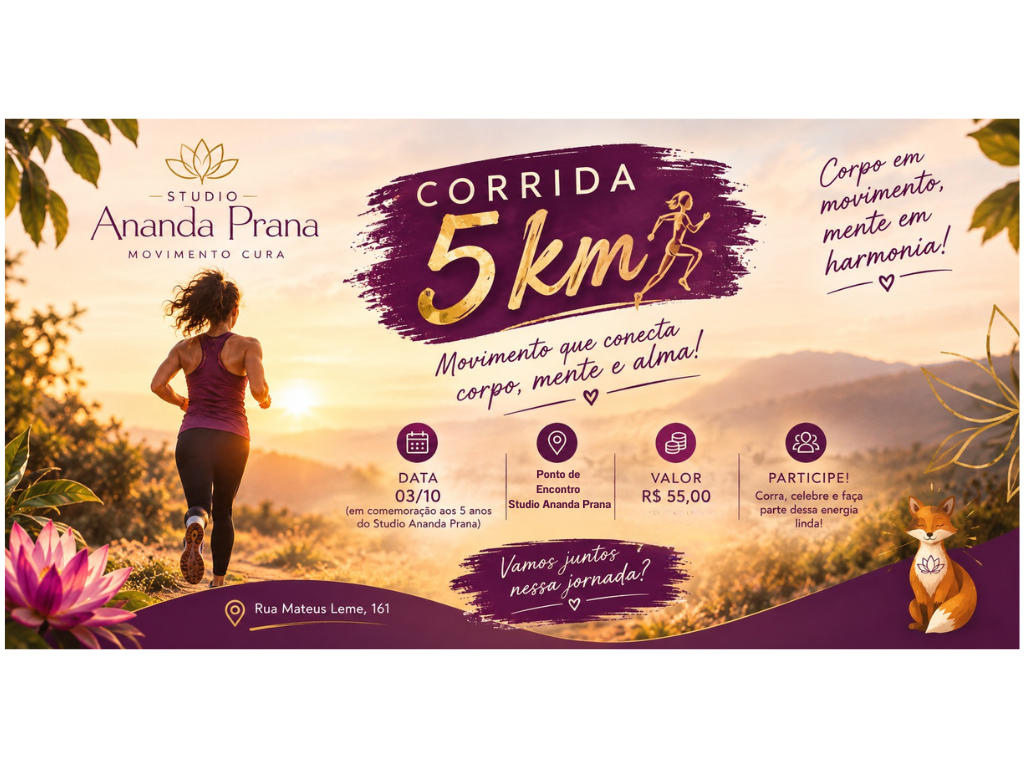 CORRIDA 5 KM - 5 ANOS STUDIO ANANDA PRANA