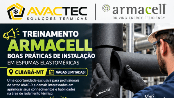 Imagem do evento Treinamento ARMACELL - Boas Práticas de Instalação - CUIABÁ-MT (22/09)