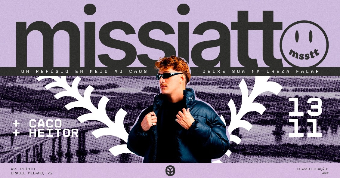 BOSKE || MISSIATO // SEXTA-FEIRA // 13/NOVEMBRO