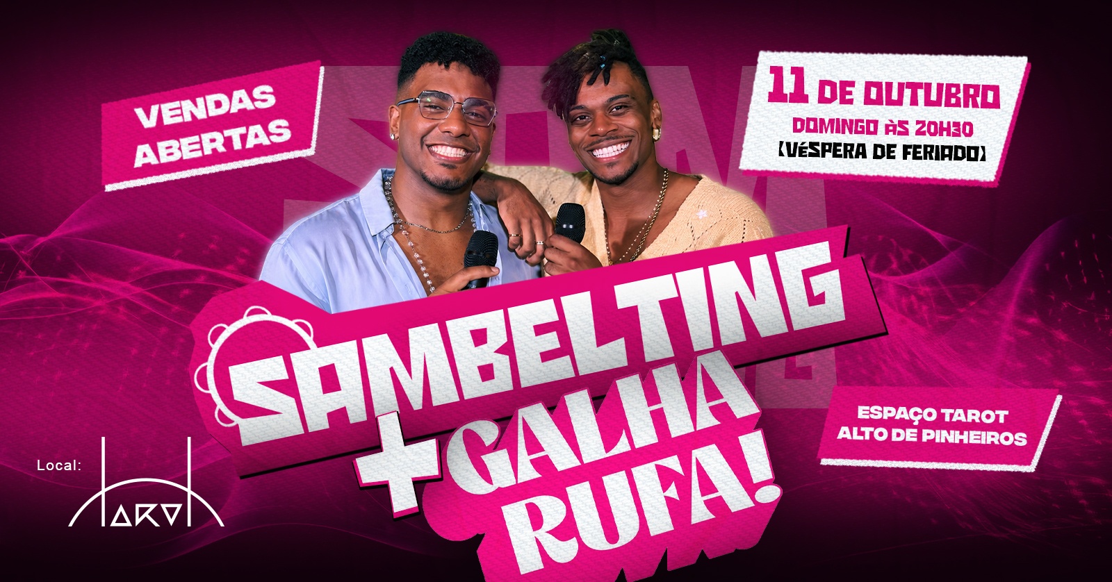 Sambelting + Galharufa - São Paulo, SP