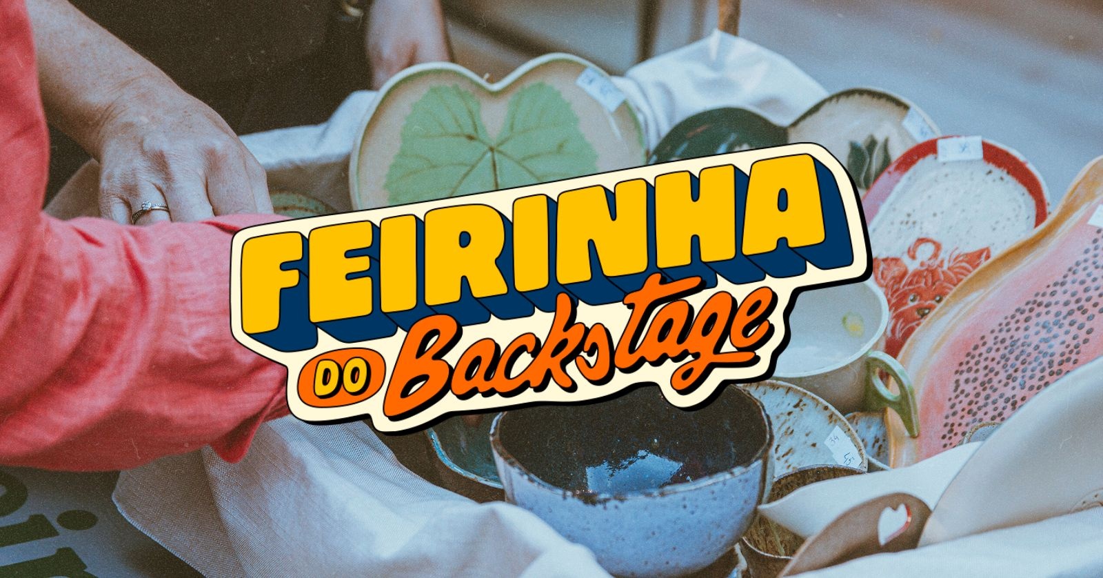 FEIRINHA DO BACKSTAGE :: Última edição do ano - Blumenau, SC