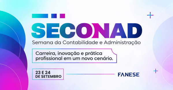 Imagem do evento SEMANA ACADÊMICA DE CIÊNCIAS CONTÁBEIS E ADMINISTRAÇÃO DA FANESE 2026