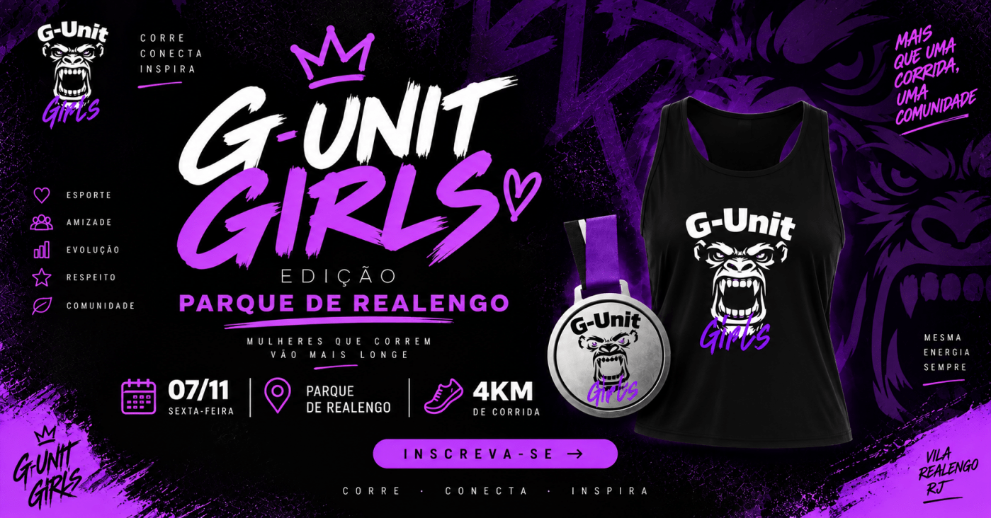 G-Unit Girls | Edição Parque de Realengo