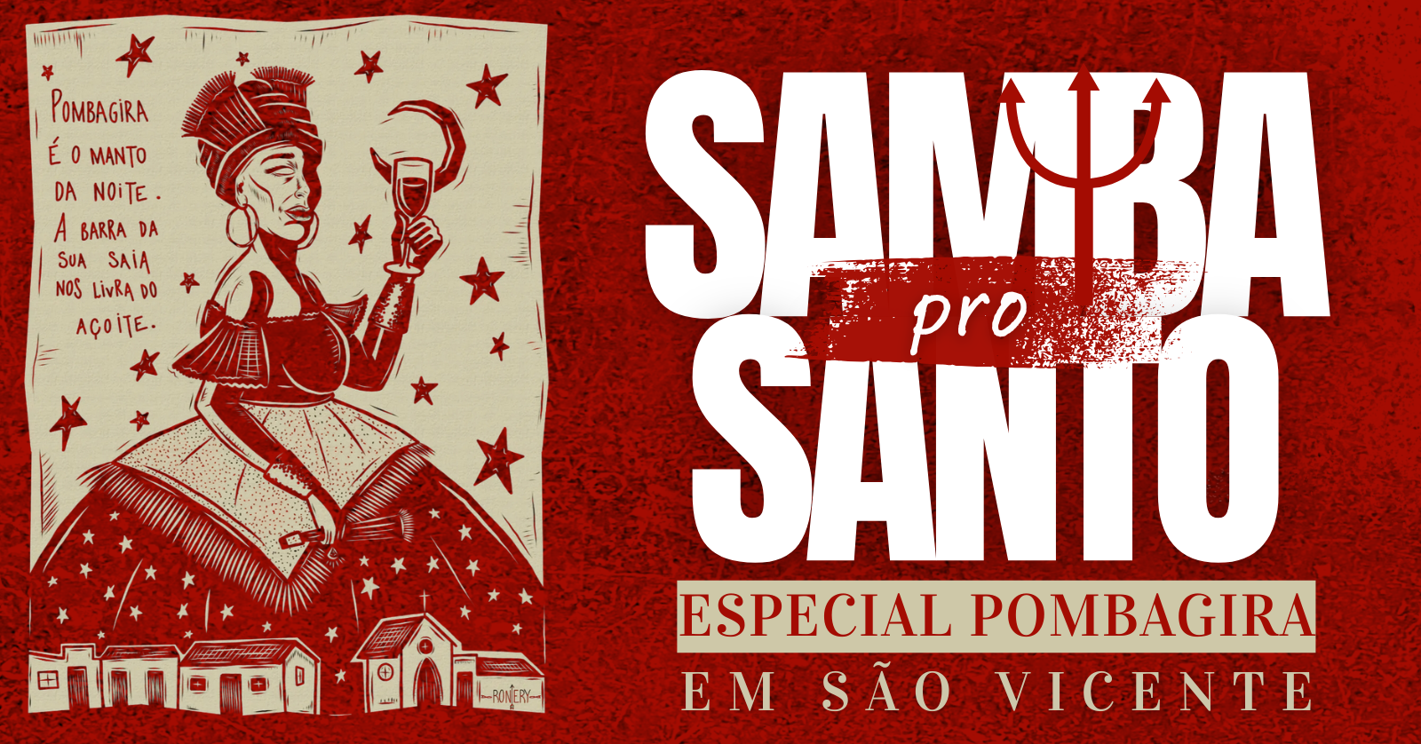 Samba pro Santo | Especial Pombagira em São Vicente