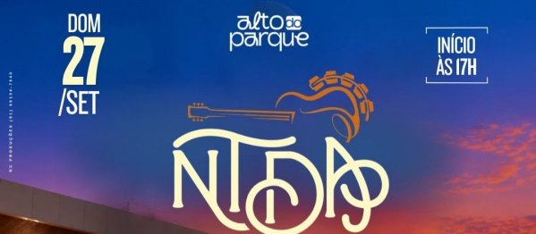 Imagem do evento NTDA - Nosso tom das Antigas + Thiago Costa e Tom Maximo (Carabao)
