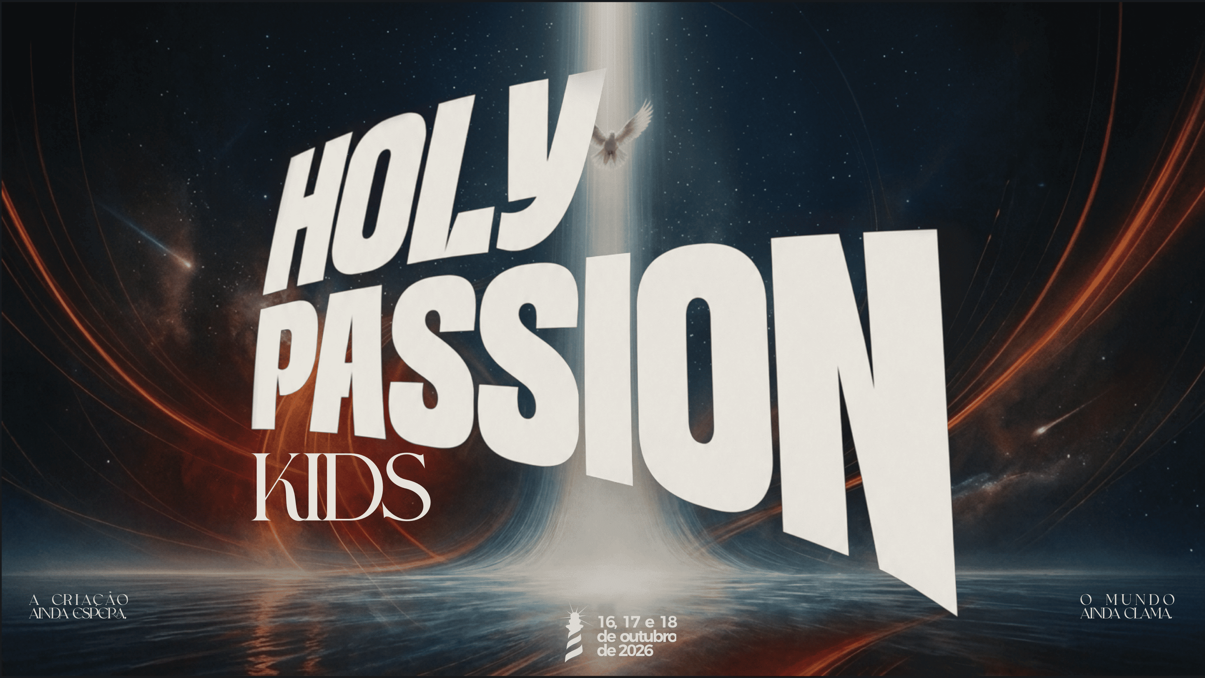 Conferência Holly Passion KIDS - Igreja da Luz