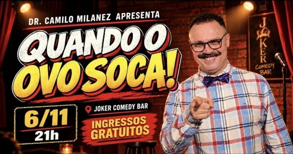 Imagem do evento Quando o ovo soca! Dr. Camilo Milanez