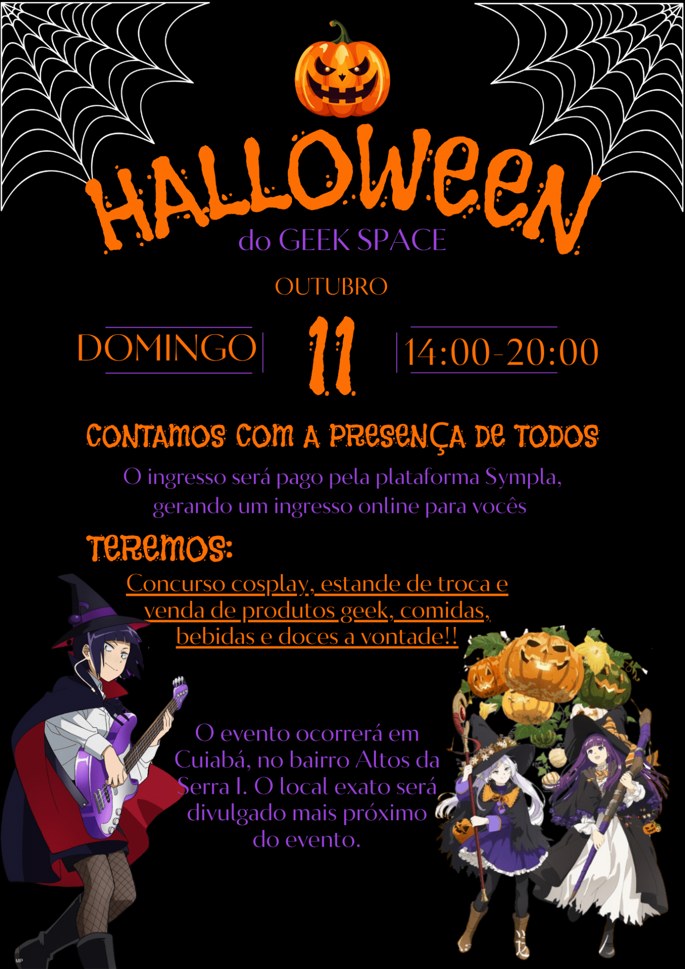 Imagem publicada pela fonte para GEEKween do Geek Space MT