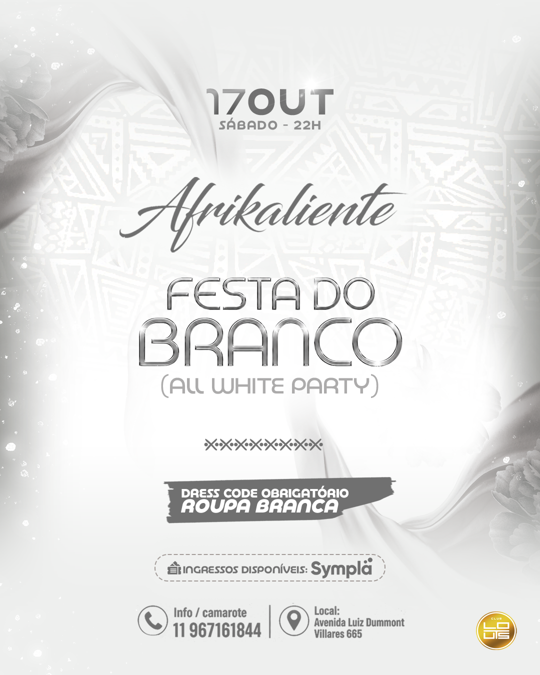 FESTA DO BRANCO ( ALL WHITE PARTY)