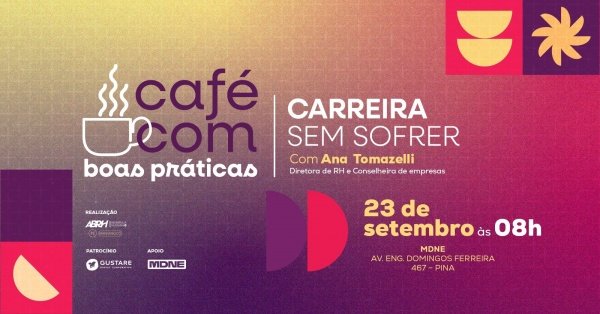 Imagem do evento Café com Boas Práticas | 3ª Edição  ABRH Pernambuco