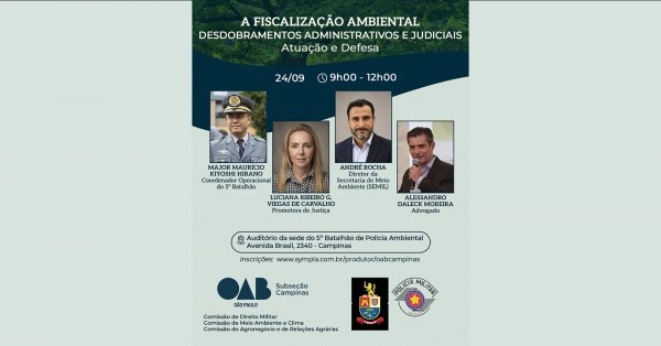Imagem do evento A Fiscalização Ambiental - Desdobramentos Administrativos e Judiciais  Atuação e Defesa