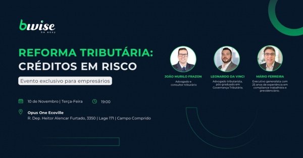 Imagem do evento Reforma Tributária: Créditos em Risco