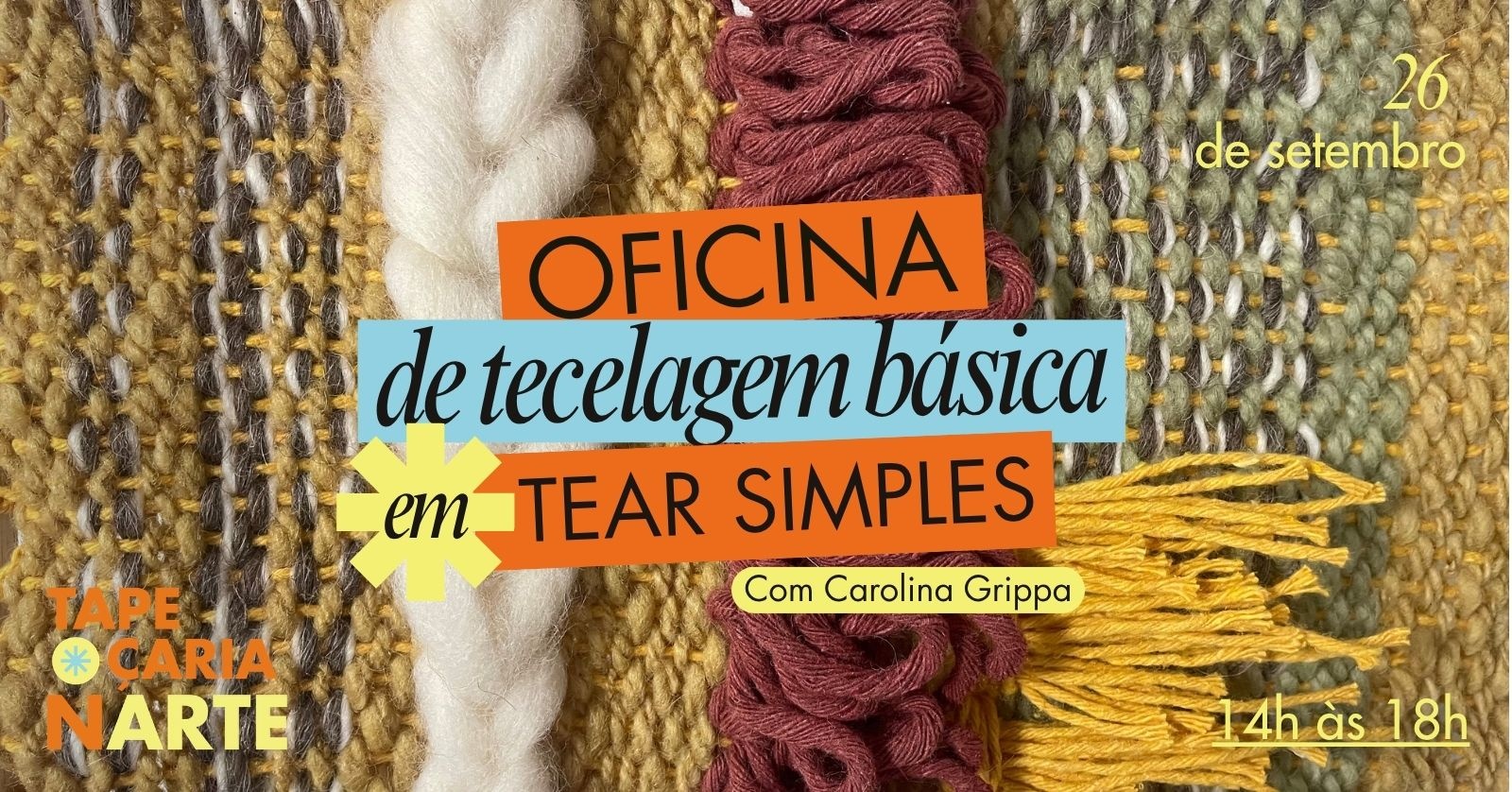 Oficina de tecelagem básica com Carolina Grippa