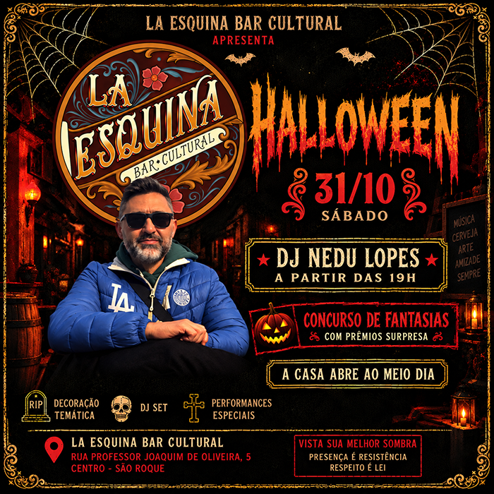 DJ Nedu Lopes - Halloween La Esquina - São Roque, SP