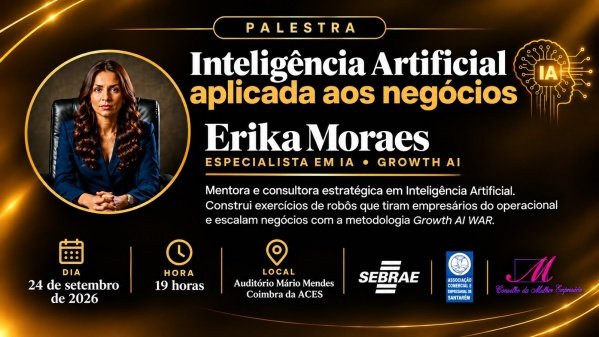 Imagem do evento Inteligência Artificial Aplicada aos Negócios - Palestrante Erika Moraes