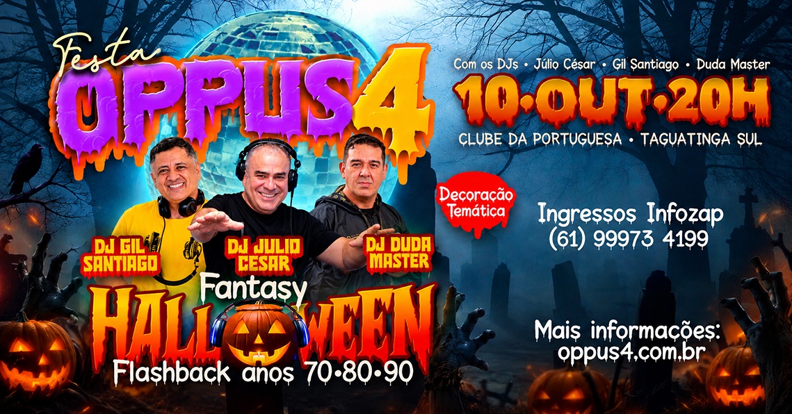 FESTA OPPUS 4 NO CLUB PORTUGUESA HALLOWEN