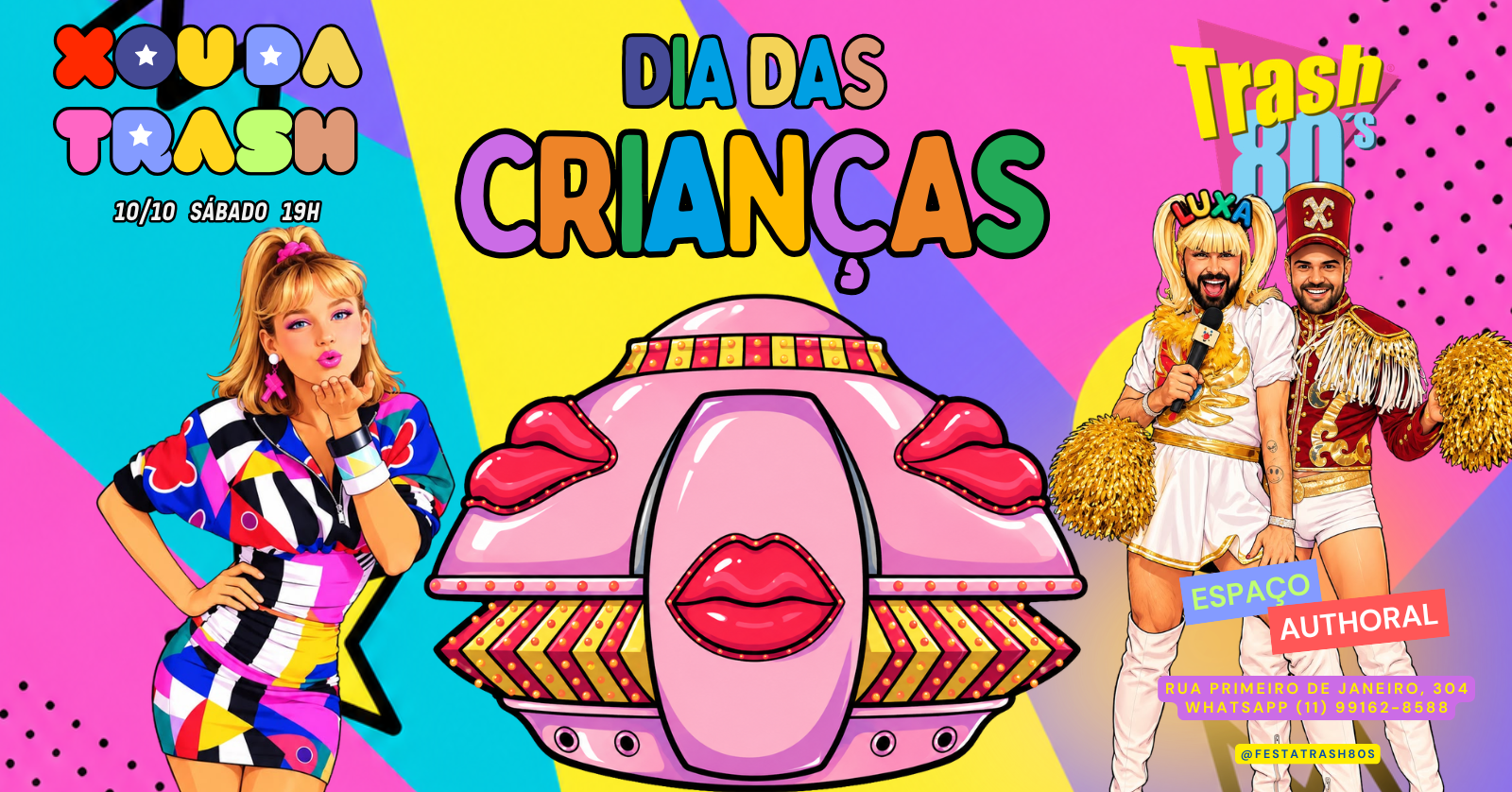 Xou da Trash - Dia das Crianças - 10/10 - Authoral
