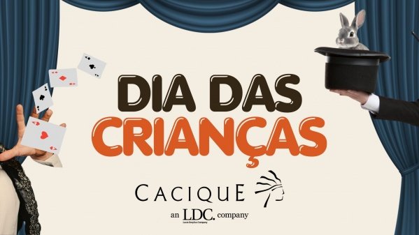 Imagem do evento Dia das Crianças - Cacique Londrina 2026