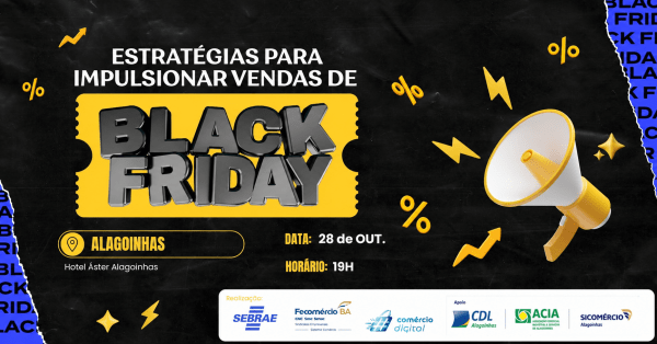 Imagem do evento Black Friday Alagoinhas - Estratégias para Impulsionar Vendas